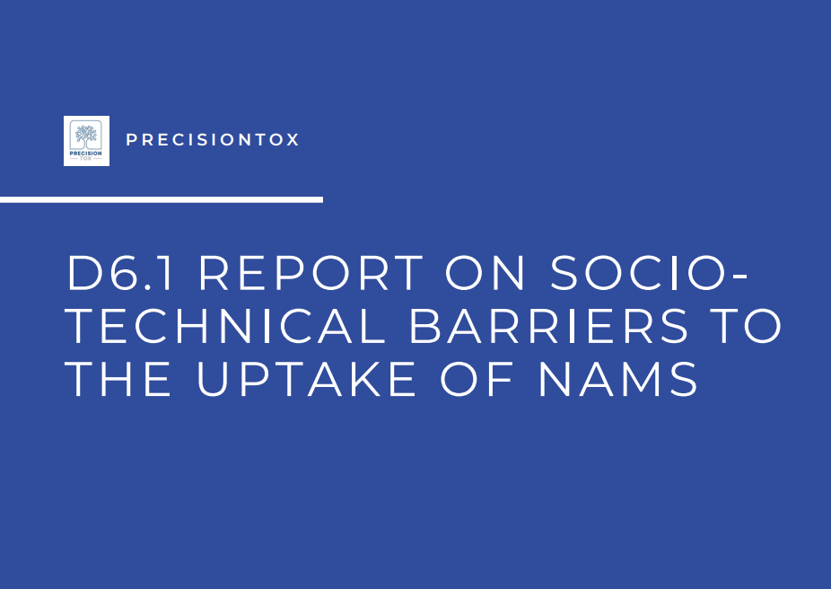 Read the Report on Socio-Technical Barriers to the Uptake of NAMs here